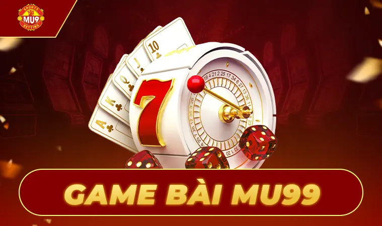 TRANG CHỦ MU9 - NHÀ CÁI CÁ CƯỢC SỐ 1 CHO DÂN CHƠI 2025 - MU9 Volnacasino 3 Game Bài MU99 - Cá Cược Thả Ga
