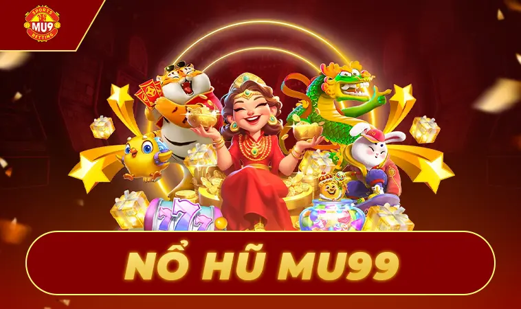 TRANG CHỦ MU9 - NHÀ CÁI CÁ CƯỢC SỐ 1 CHO DÂN CHƠI 2025 - MU9 Volnacasino 4 Nổ Hũ MU99 - Đa Dạng Chương Trình Khuyến Mãi